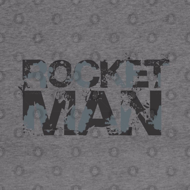 Rocket Man by Dale Preston Design